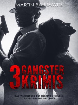 cover image of 3 Gangster Krimis